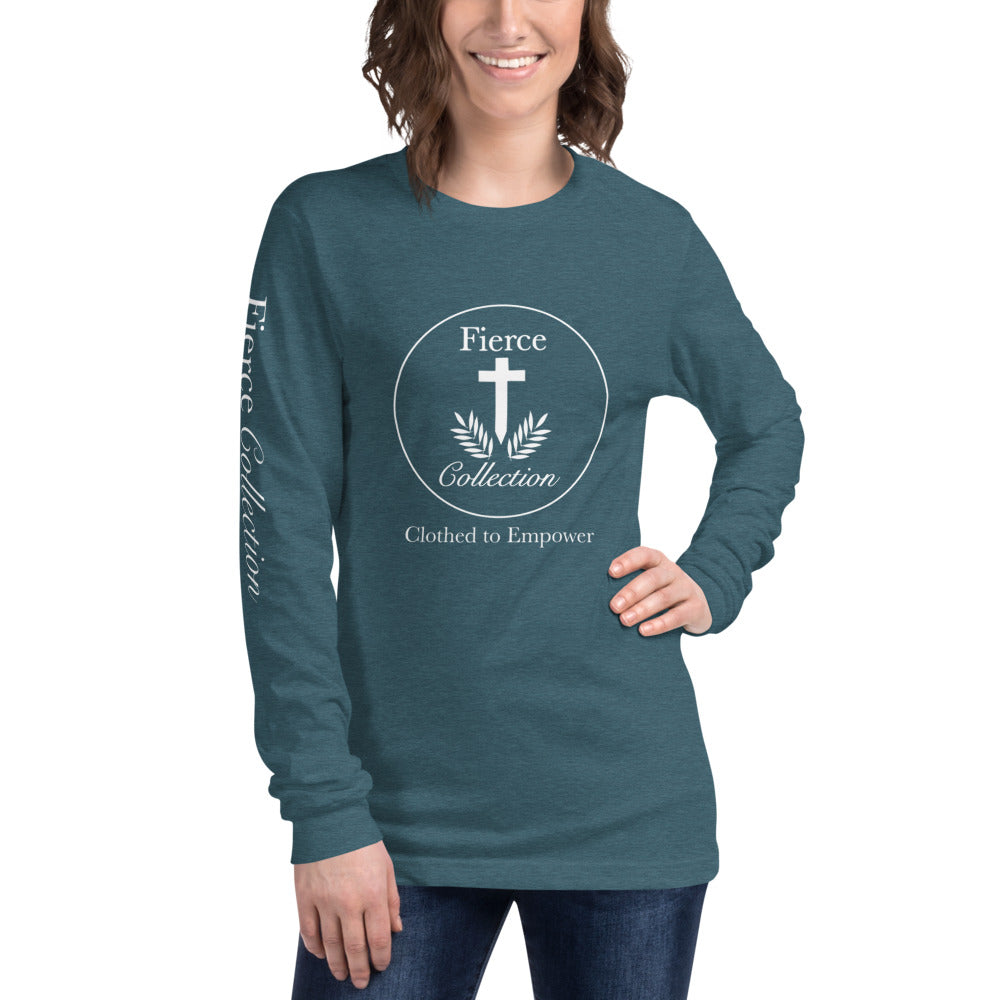 Fierce Collection - Unisex Long Sleeve Tee