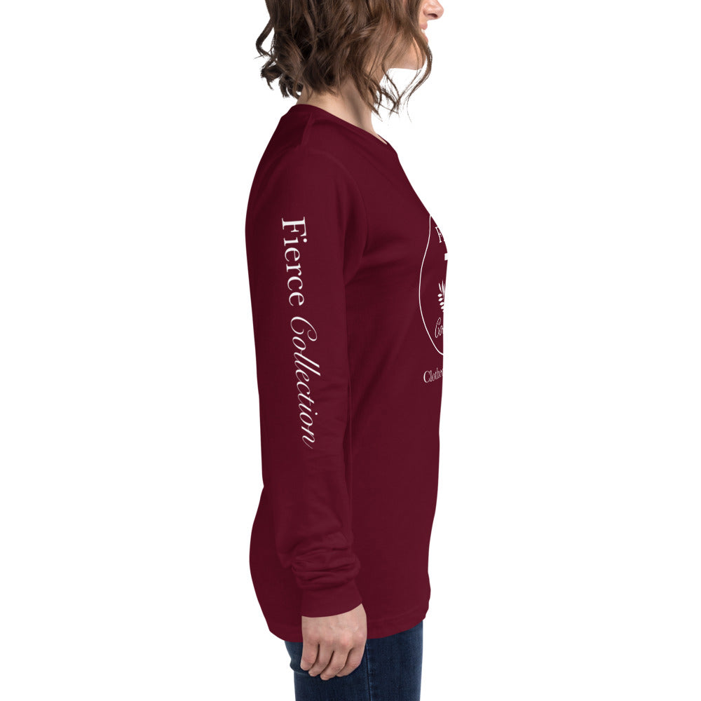 Fierce Collection - Unisex Long Sleeve Tee