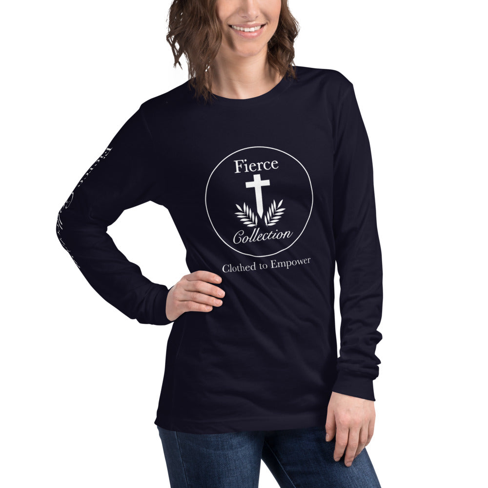 Fierce Collection - Unisex Long Sleeve Tee