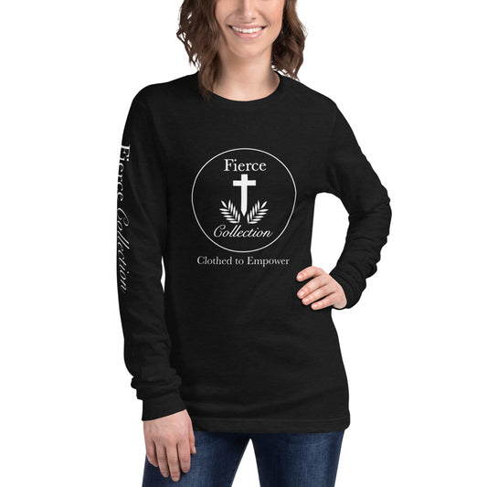 Fierce Collection - Unisex Long Sleeve Tee